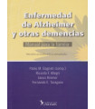ENFERMEDADES DE ALZHEIMER Y OTRAS DEMENCIAS. Manual para la familia