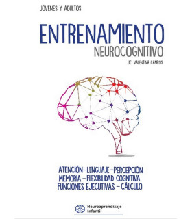 ENTRENAMIENTO NEUROCOGNITIVO 9789878653280 Neuroaprendizaje Infantil 27,55&nbsp;&euro;