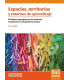 ESPACIOS, TERRITORIOS Y ENTORNOS DE APRENDIZAJE. M&uacute;ltiples lenguajes para las infancias. Instalaciones y dispositivos l&uacute;dicos