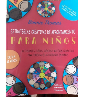 ESTRATEGIAS CREATIVAS DE AFRONTAMIENTO PARA NI&Ntilde;OS 9789875703933 Akadia 36,10&nbsp;&euro;