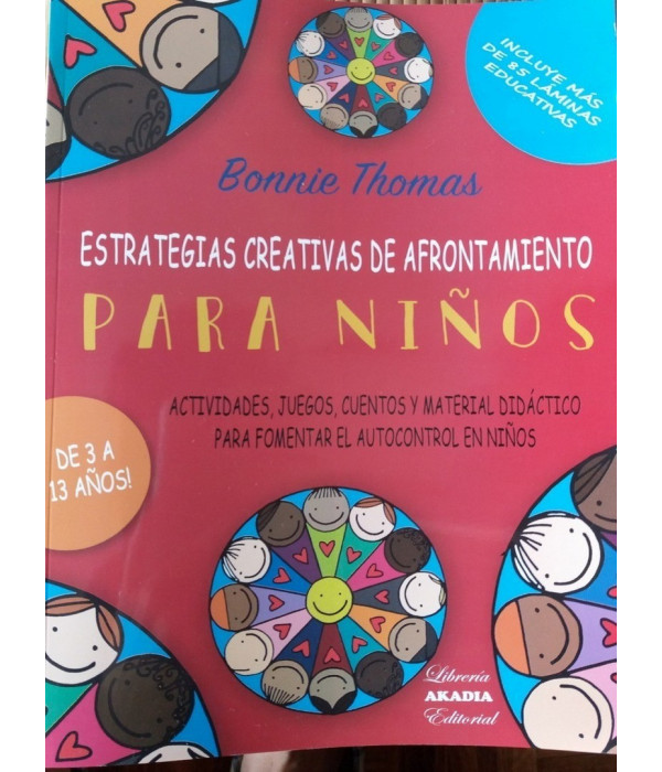 ESTRATEGIAS CREATIVAS DE AFRONTAMIENTO PARA NI&Ntilde;OS 9789875703933 Akadia 36,10&nbsp;&euro;