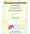 Estrategias de entrevista para terapeutas  Habilidades b&aacute;sicas e intervenciones cognitivo-conductuales