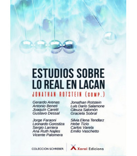 ESTUDIOS SOBRE LO REAL EN LACAN 9788412082876 Xoroi Edicions 24,70 €