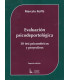 EVALUACI&Oacute;N PSICODEPORTOL&Oacute;GICA. 30 TEST PSICOM&Eacute;TRICOS Y PROYECTIVOS