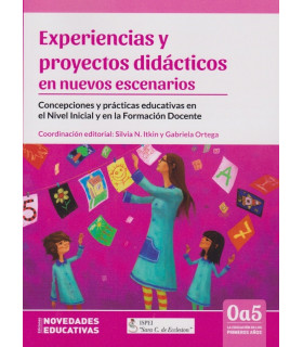EXPERIENCIAS Y PROYECTOS DIDÁCTICOS EN NUEVOS ESCENARIOS 978-987-538-584-9 Noveduc 22,80 €