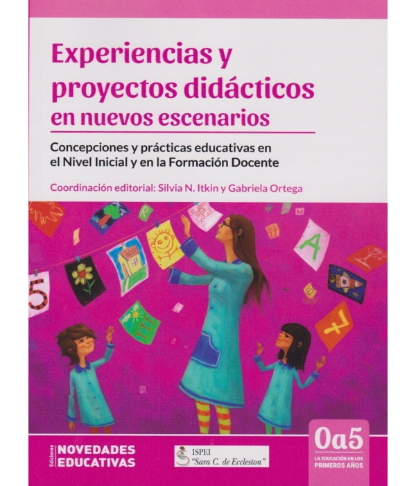 EXPERIENCIAS Y PROYECTOS DID&Aacute;CTICOS EN NUEVOS ESCENARIOS 978-987-538-584-9 Noveduc 22,80&nbsp;&euro;