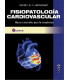 FISIOPATOLOGIA CARDIOVASCULAR. BASES RACIONALES PARA LA TERAP&Eacute;UTICA.
