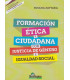 FORMACI&Oacute;N &Eacute;TICA Y CIUDADANA CON JUSTICIA DE G&Eacute;NERO E IGUALDAD SOCIAL