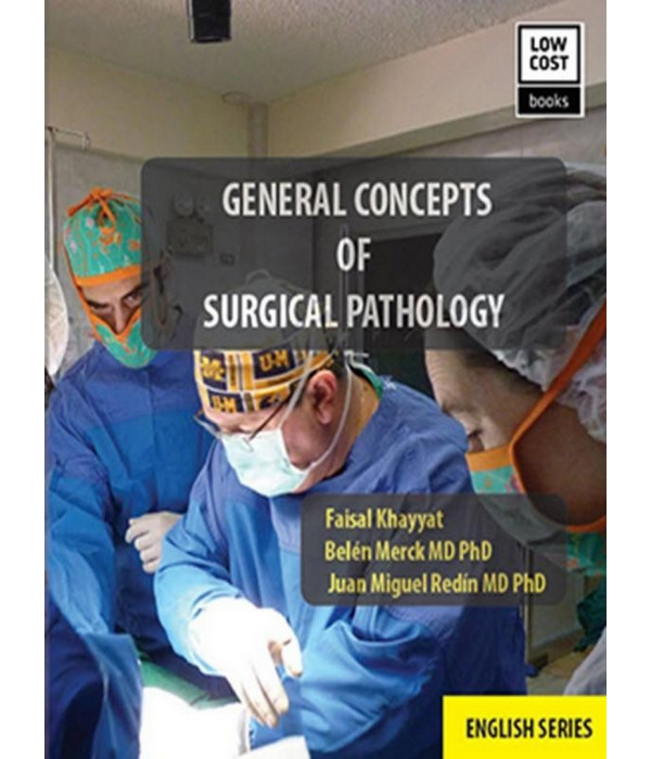 GENERAL CONCEPTS OF SURGICAL PATHOLOGY 9788494928482 19,00&nbsp;&euro;