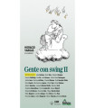 GENTE CON SWING II