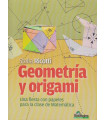 GEOMETRIA Y ORIGAMI. Una fiesta con papeles para la clase de matem&aacute;ticas.