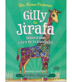 GILLY LA JIRAFA. Autoestima libro de actividades
