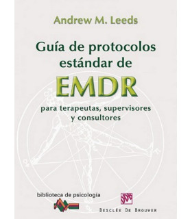 Gu&iacute;a de protocolos est&aacute;ndar de EMDR para terapeutas, supervisores y consultores 9788433026040 DESCL&Eacute;E DE BROUWER 46,55&nbsp;&euro;