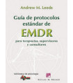 Guía de protocolos estándar de EMDR para terapeutas, supervisores y consultores