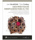 GU&Iacute;A PR&Aacute;CTICA DE MINDFULNESS PARA EL TOC
