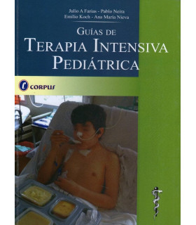 GUIAS DE TERAPIA INTENSIVA PEDIATRICA 978-987-1860-14-2 CORPUS 46,55 €