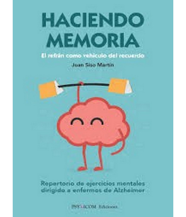 HACIENDO MEMORIA. El refr&aacute;n como veh&iacute;culo del recuerdo. 9788494228444 17,10&nbsp;&euro;