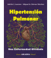 HIPERTENSI&Oacute;N PULMONAR. Una enfermedad olvidada