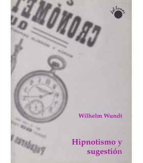 HIPNOTISMO Y SUGESTIÓN 978-84-95331-02-0 Del Lunar 8,55 €