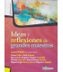 IDEAS Y REFLEXIONES DE GRANDES MAESTROS
