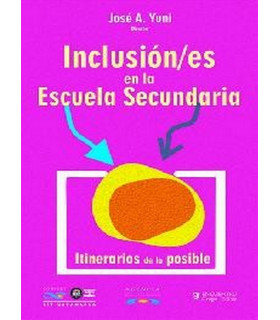 INCLUSI&Oacute;N/ES EN LA ESCUELA SECUNDARIA 978-987-407-891-9 Brujas Editorial 22,80&nbsp;&euro;