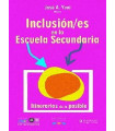INCLUSI&Oacute;N/ES EN LA ESCUELA SECUNDARIA