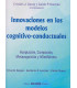 INNOVACIONES EN LOS MODELOS COGNITIVO-CONDUCTUALES.