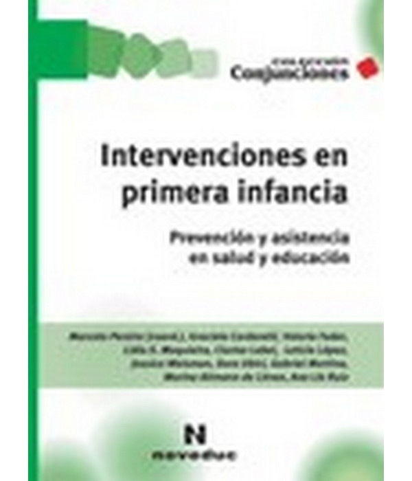 INTERVENCIONES EN PRIMERA INFANCIA 9789875381292 Noveduc 23,75 €