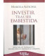INVESTIR TRAS SER EMBESTIDA