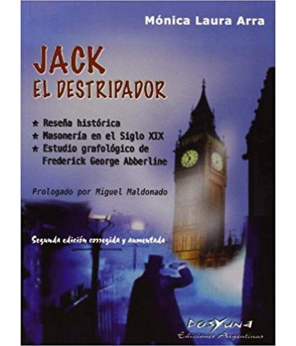 JACK EL DESTRIPADOR 978-987-1573-20-2 DOS Y UNA 28,50&nbsp;&euro;