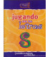 JUGANDO CON LAS LETRAS S. Cuadernillo de ejercitaci&oacute;n para Dislalias.