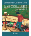 LA ADICCI&Oacute;N AL JUEGO