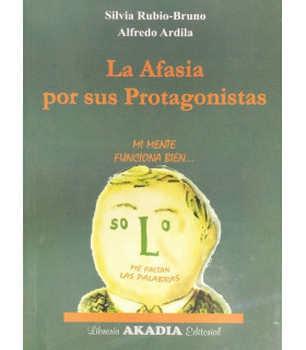 LA AFASIA POR SUS PROTAGONISTAS