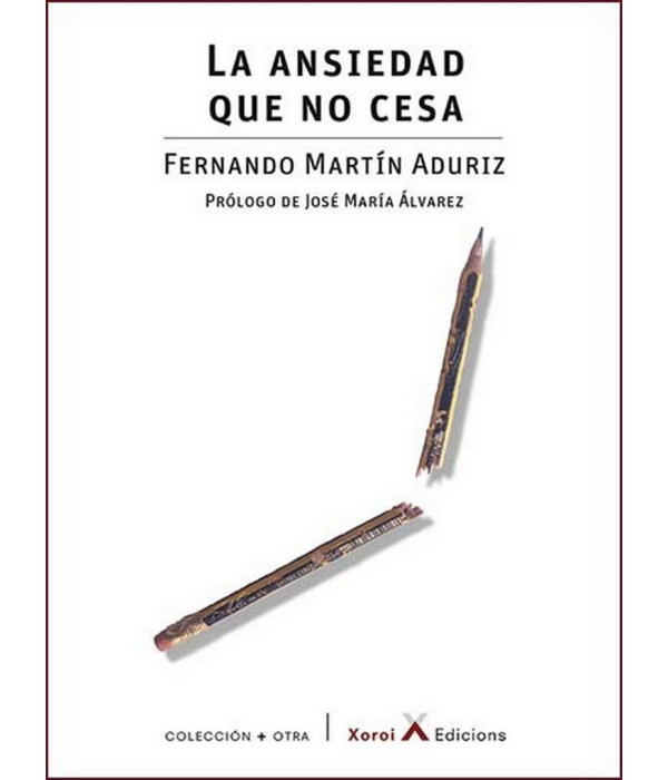 LA ANSIEDAD QUE NO CESA 9788494919558 Xoroi Edicions 14,25&nbsp;&euro;