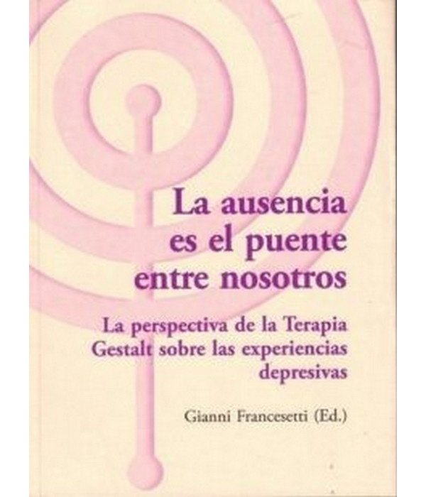 La Ausencia es el puente entre nosotros 9788494039393 ASOCIACI&Oacute;N CULTURAL LOS LIBROS DEL CTP 31,35&nbsp;&euro;
