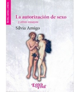 LA AUTORIZACIÓN DE SEXO y otros ensayos 9789506495565 Letra Viva 22,80 €