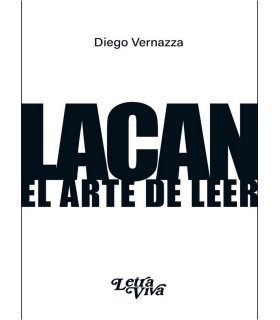 LACAN, EL ARTE DE LEER 9789506499525 Letra Viva 17,10 €