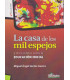 LA CASA DE LOS MIL ESPEJOS