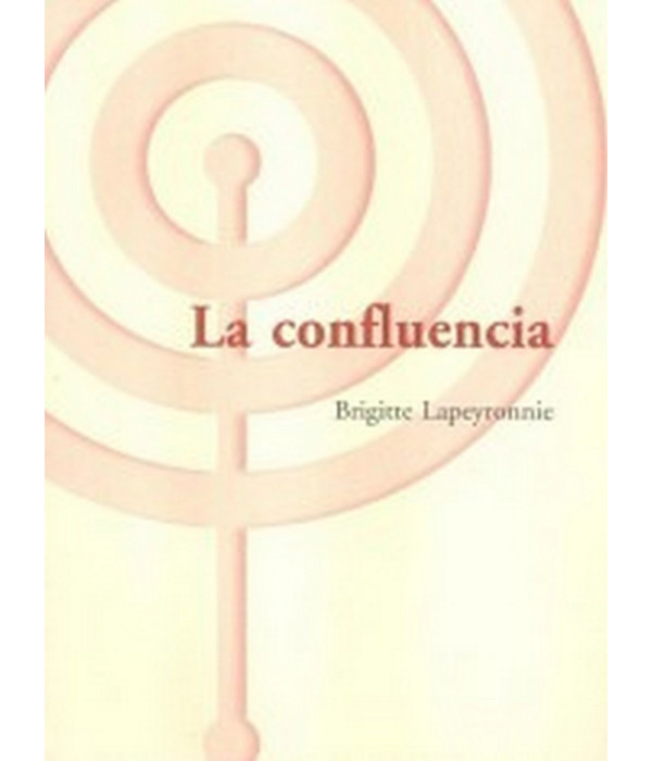 LA CONFLUENCIA. Enfoque de un Concepto de la Terapia Gestalt 9788495289643 ASOCIACI&Oacute;N CULTURAL LOS LIBROS DEL CTP 15,68&nbsp;&euro;
