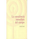 La consciencia inmediata del cuerpo