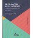LA EDUCACI&Oacute;N EN SU LABERINTO An&aacute;lisis y propuestas para una salida  (Incluye juego de cartas educativas)