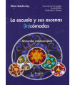 LA ESCUELA Y SUS ESCENAS IN-C&Oacute;MODAS