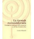 La Gestalt Reconsiderada: Un nuevo enfoque del contacto y de las resistencias