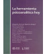 LA HERRAMIENTA PSICOANAL&Iacute;TICA HOY