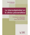 LA INTERSUBJETIVIDAD EN LA CL&Iacute;NICA PSICOANAL&Iacute;TICA.