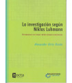 LA INVESTIGACI&Oacute;N SEG&Uacute;N NIKLAS LUHMANN. Epistemolog&iacute;a de los sistemas y m&eacute;todo sist&eacute;mico de investigaci&oacute;n.