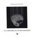 LA MIRADA EN EL DOCUMENTAL