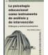 LA PSICOLOG&Iacute;A EDUCACIONAL COMO INSTRUMENTO DE AN&Aacute;LISIS Y DE INTERVENCI&Oacute;N. Di&aacute;logos y entrecruzamientos