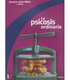 La Psicosis ordinaria 9789501288049 Paidos 32,30&nbsp;&euro;