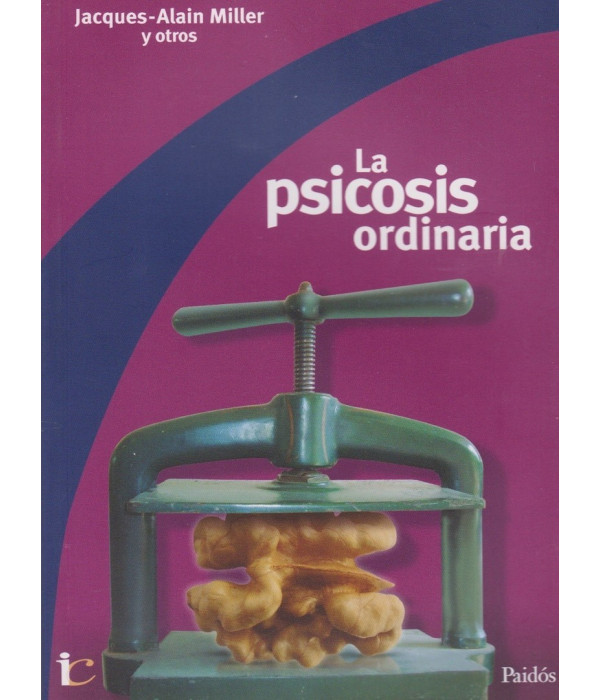 LA PSICOSIS ORDINARIA 9789501288049 Paidos 32,30 €